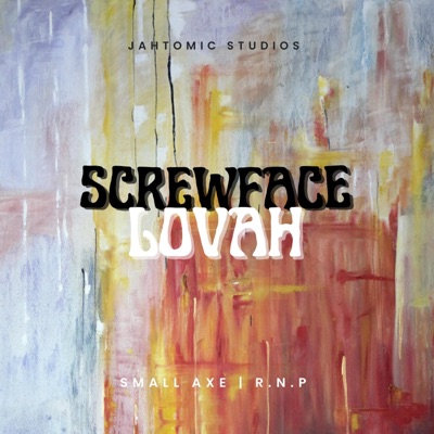 Screwface Lovah - Single