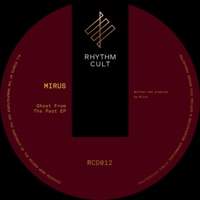 Ghosts from the Past - Single - Mirus