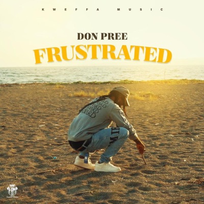 Don Pree (Frustrated) - Single