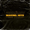 Making Hits - Single