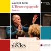 Jean Teitgen  Ravel: L'Heure espagnole - Bolero