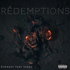 Rédemptions (feat. Toopy) Simakov
