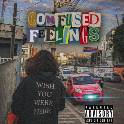 Confused Feelings - EP
