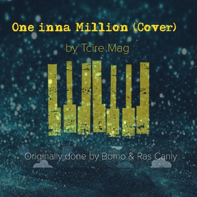 one inna million (tcire mag Remix) - Single