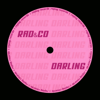 Darling - Radco