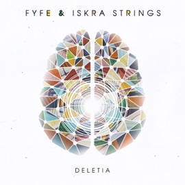 Deletia (feat. Mysie) Fyfe & Iskra Strings
