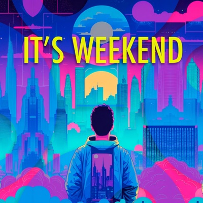 It's Weekend - EP