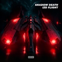 Shadow Death - Single - iZo Flight