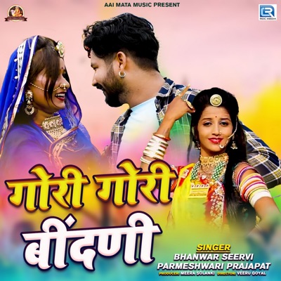 Gori Gori Bindani (Original) - Single