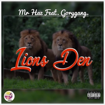 Lions Den (feat. Gorygang) - Single