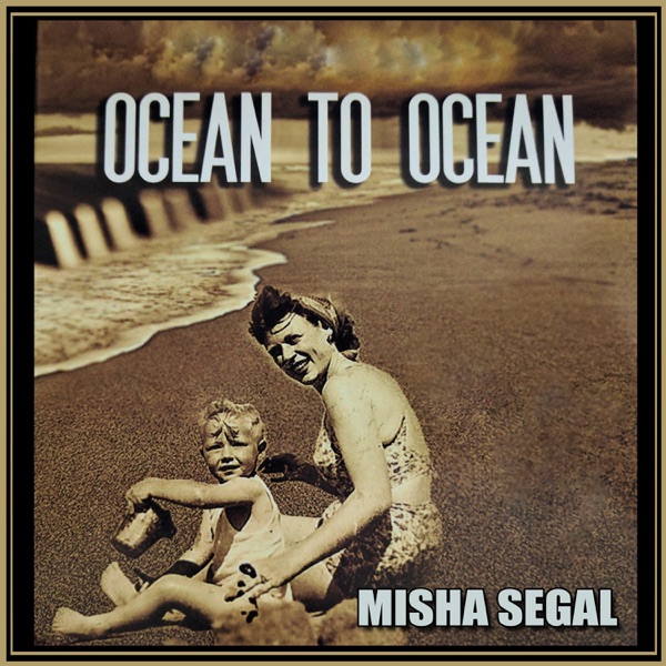 Ocean To Ocean
