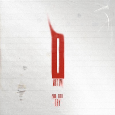0 MOTIVI (feat. PEDR0) - Single