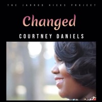 Changed (feat. Courtney Daniels) - Single - Jarrod Hicks