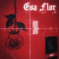 Esa Flor - Single - esh