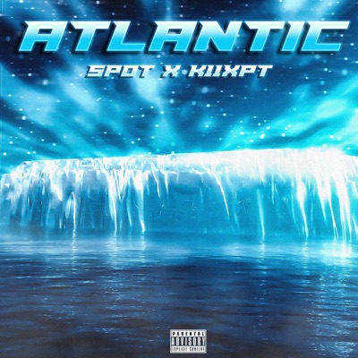 Atlantic (feat. K11xpt) - Single