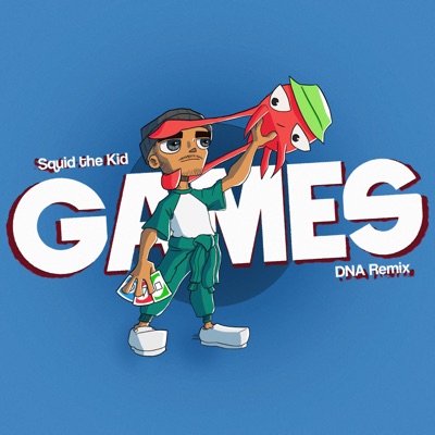Games (DNA Remix) - Single