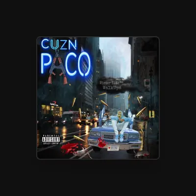Listen to Cuzn Paco, watch music videos, read bio, see tour dates & more!
