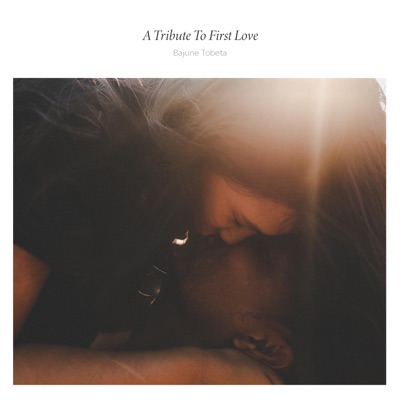 A Tribute to First Love - Single