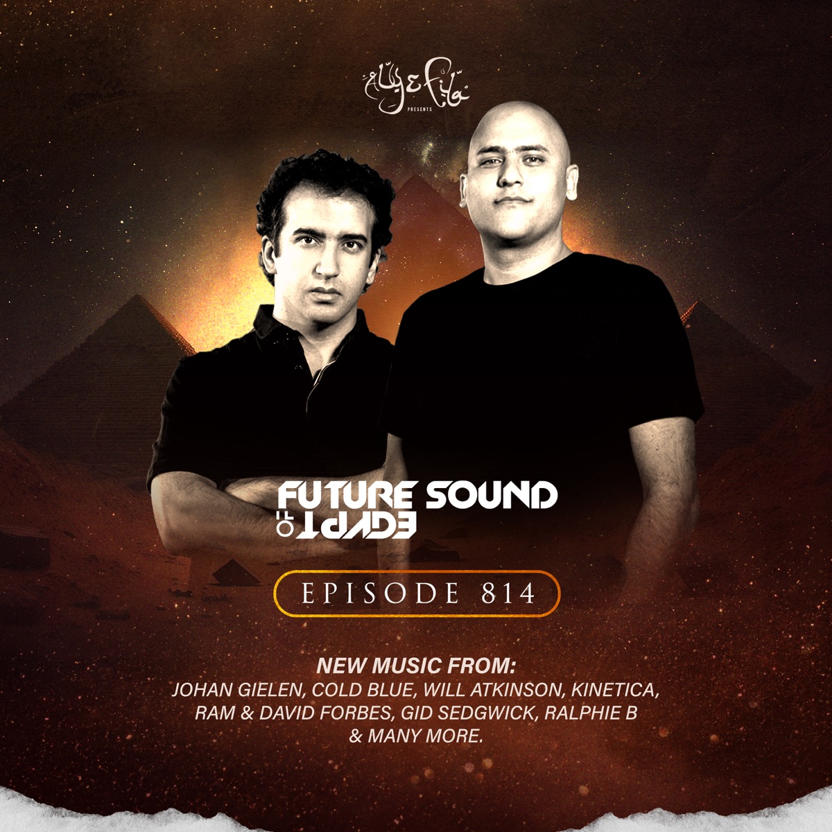 FSOE 814 - Future Sound of Egypt Episode 814 - Album by Aly & Fila, Aly &  Fila FSOE Radio & Future Sound of Egypt - Apple Music