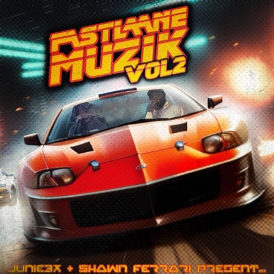 Fast Lane Muzik: Volume 2 (feat. Shawn Ferrari)