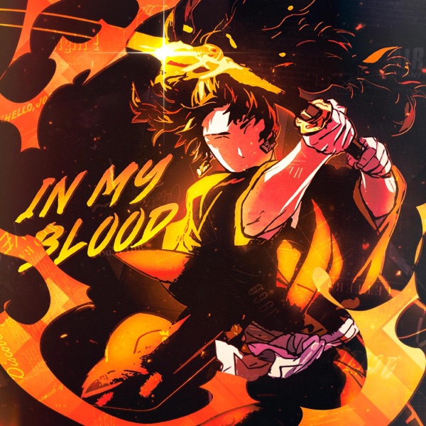In My Blood (Yoriichi Demon Slayer)