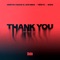 Thank You (Not So Bad) - Dimitri Vegas & Like Mike, Tiësto & Dido lyrics