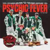 PSYCHIC FEVER from EXILE TRIBE - Just Like Dat (feat. JP THE WAVY)