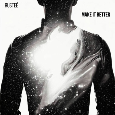 Make It Better - Single