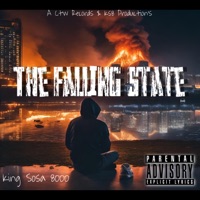 The Falling State - King Sosa 8000
