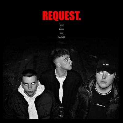 Request (feat. Whynotscofield) - Single