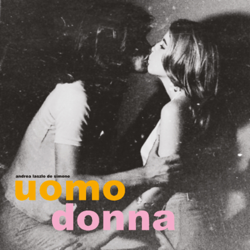 Uomo Donna - Andrea Laszlo De Simone Cover Art