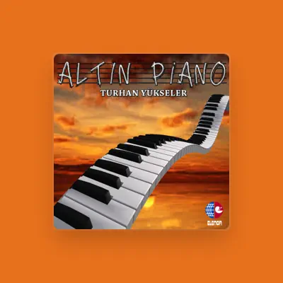 Listen to Turhan Yükseler, watch music videos, read bio, see tour dates & more!