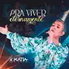 Pra Viver Eternamente