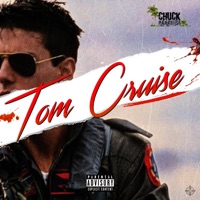 Tom Cruise - Single - Chuck Paradi$e