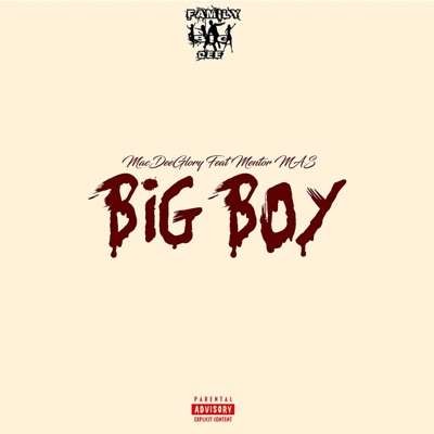 BIG BOY (feat. MCcDeeGlory) - Single