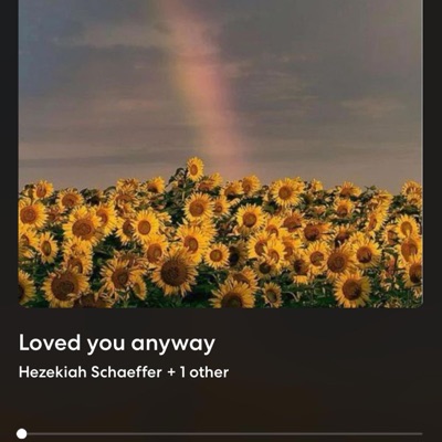 Loved You Anyways - Single