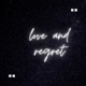 Love and Regret