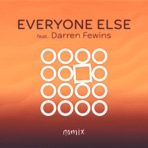 Everyone Else (feat. Darren Fewins) - Single