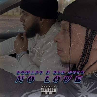 No Love (feat. Blu Note) - Single