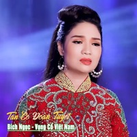 Tân Cổ Đoạn Tuyệt - Single - Bich Ngoc & Vọng Cổ Việt Nam