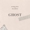 Ghost (feat. Millez313) - Ethan Paul lyrics