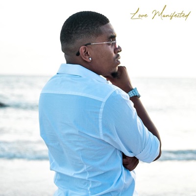 Love Manifested - Single