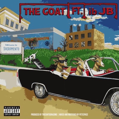 The G.O.A.T With ibJB - Single