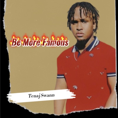 Be More Famous - Single