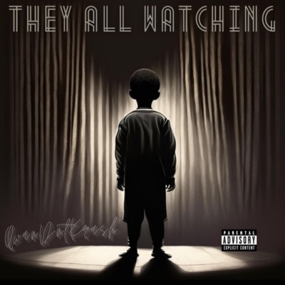 They All Watching - Single