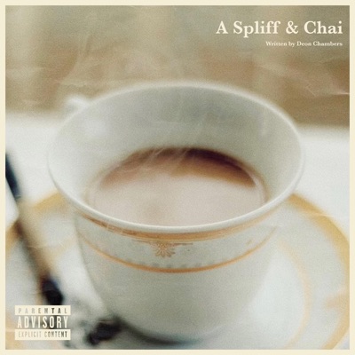 A Spliff & Chai - EP