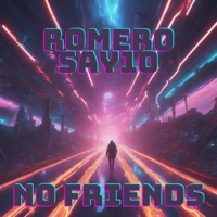 No Friends - Single - Romero Say10