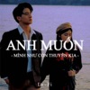 BEAT Anh Muốn Mình Như Con Thuyền Kia (Lofi) - Single