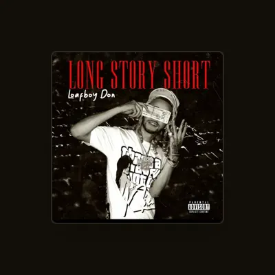 Listen to LoafBoyDon, watch music videos, read bio, see tour dates & more!