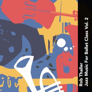 Jazz Music for Ballet Class Vol 2.